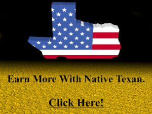 Earn With Native Texan